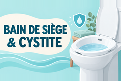 Bain de siège et infection urinaire : soulager la cystite naturellement