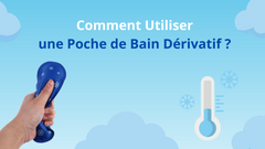 Comment Utiliser une Poche de Bain Dérivatif