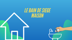 Prendre un Bain de Siège à la Maison
