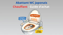 Abattant WC japonais chauffant : guide d’achat complet