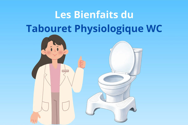 Tabouret physiologique : les nombreux Bienfaits