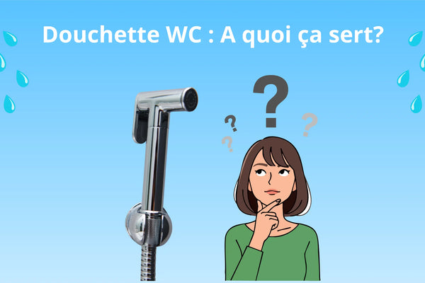 Douchette WC : à quoi sert une douchette hygiénique ?