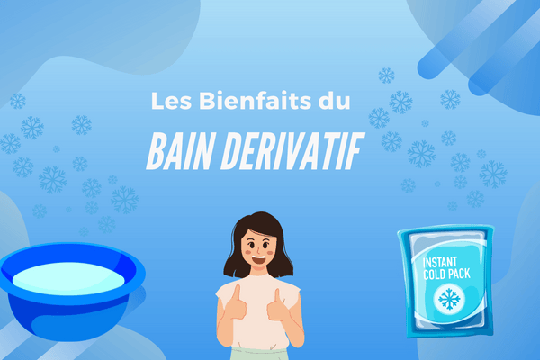 Les Bienfaits du Bain Dérivatif