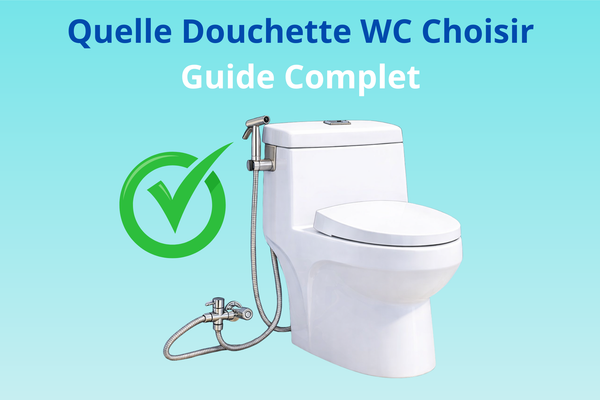 Quelle douchette WC choisir ? Guide des meilleures options