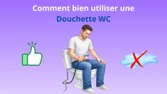 Comment bien utiliser une Douchette WC
