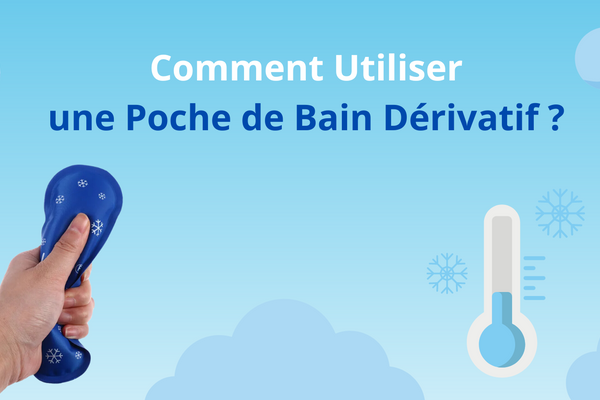 Comment Utiliser une Poche de Bain Dérivatif